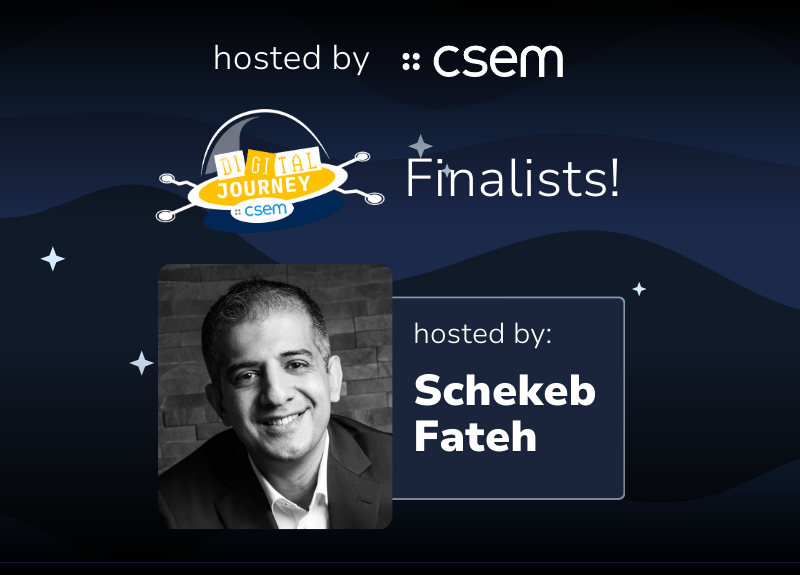 csem digital journey schekeb fateh finalist